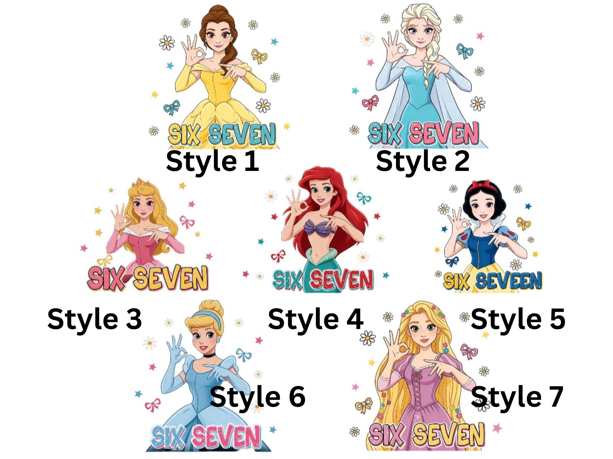 Six Seven Princess Trending Shirt, 6 7 Girls Shirt, Custom six seven shirt, Six Seven Trending Meme, Funny Viral Meme Saying Shirt