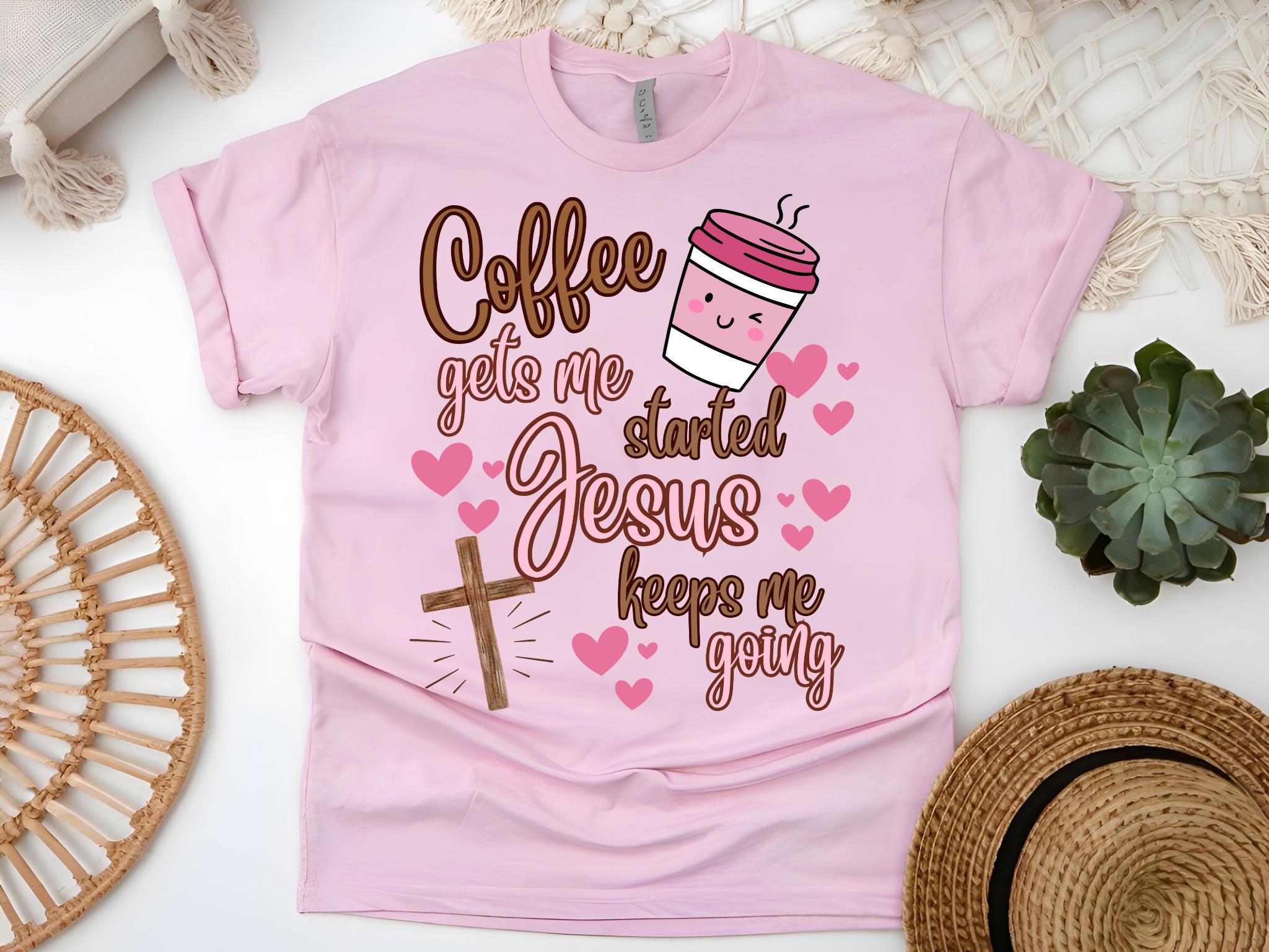 Jesus and Coffee T-Shirt, Christian Coffee Lover Graphic Shirt, Coffee and Jesus Shirt, Christian Shirt, Religious Shirt, Christian